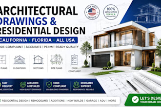 create architectural drawings, residential design for california USA