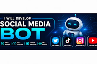 build social media automation bots, twitter bot, tiktok bot, instagram bot