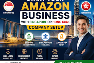 help you start an amazon or online business with singapore or hong kong company