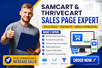 setup samcart and thrivecart sales pages, checkout customization, and mobile opt