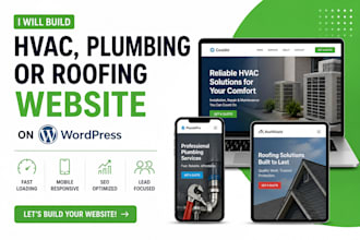 build hvac website, plumbing website, or roofing website on wordpress
