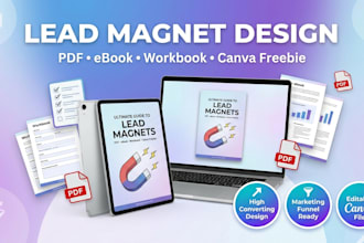 design high converting lead magnet, pdf ebook, workbook and canva opt in freebie