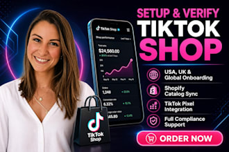setup and verify tiktok shop USA, UK, international sellers shopify integration