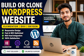 build and clone wordpress website with elementor, divi, oxygen builder, RSS feed