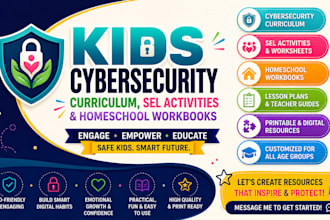 create kids cybersecurity curriculum, sel activities, and homeschool workbooks