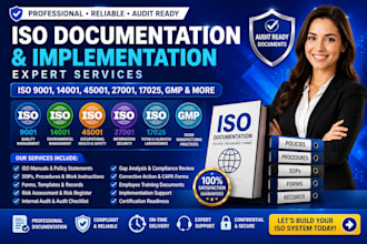 iso 9001, 14000, 45000, 27001, 17025, gmp documentation
