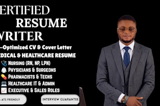 write an ats healthcare resume, medical, or nursing resume and CV