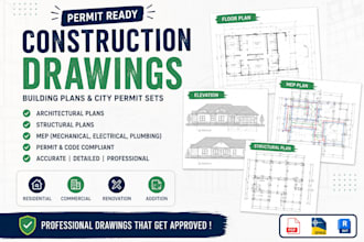 create permit ready construction drawings, building plans, city permit sets