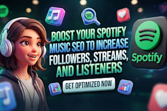 boost your spotify music SEO to increase rea followers and streams and listeners