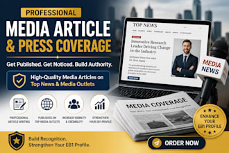 write and publish eb1 or o1 visa media article on major media publications