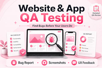 test your website and app