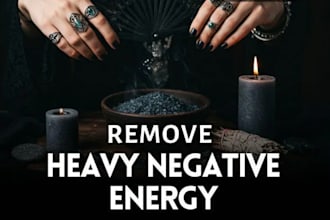 remove negative energy attack, family generational curses and evil eyes spell