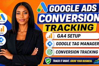 ads conversion tracking, ga4, GTM, PPC setup, analytics