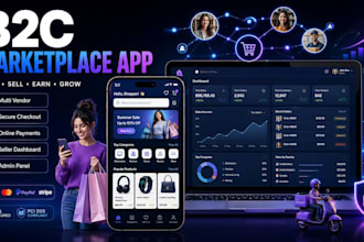 build a custom b2c marketplace app, shopping app for buyers and sellers