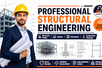 do structural load calculations, structural design and detailing