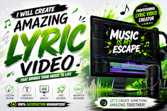 create professional custom 2d, 3d music lyric video animati
