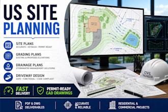 design US site planning, drainage plan, grading and driveway plans