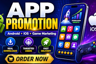 mobile app promotion, ios and andriod app install  game marketing, app promotion