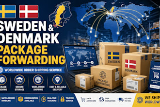 provide sweden and denmark package forwarding service for worldwide orders