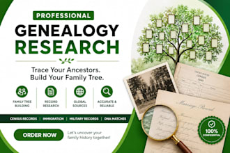 do genealogy research, ancestry and create a detailed family tree