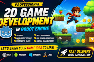 develop 2d game godot game, prototype game or multiplayer game for web game