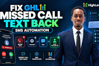 build gohighlevel missed call text back a2p 10dlc registration sms automation