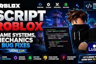script roblox game systems, mechanics and bug fixes using lua