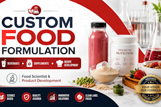 food scientist, recipe development, supplement formulation and beverage product
