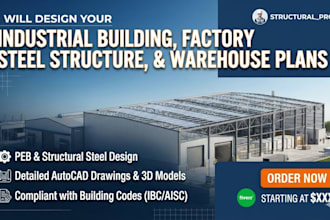 design industrial building, factory steel structure and warehouse plans