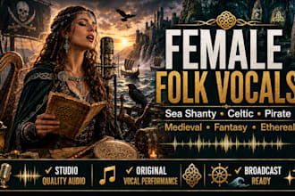 sing sea shanty, celtic, pirate vocals, medieval fantasy, ethereal, folk song