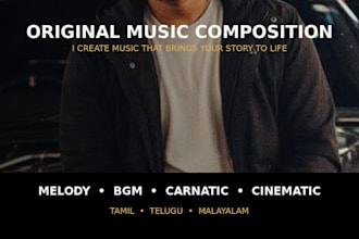 compose an original tamil melody for your lyrics