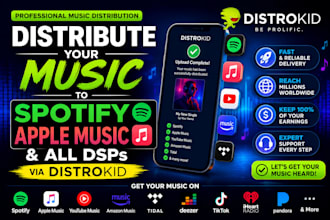 distribute your music to spotify, apple music and all dsps via distrokid