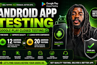 do 12 android app tester or 20 tester for google play closed testing app testing