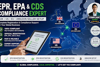 handle epr, epa, cds registration in UK, US, eu, amazon sellers account setup