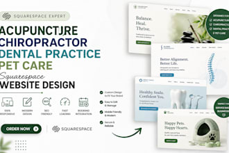design acupuncture clinic chiropractor dental practice pet squarespace website