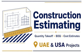 do construction quantity takeoff, boq and cost estimate for uae and USA