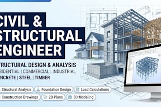 be your civil engineer, calculate and design civil engineer structures