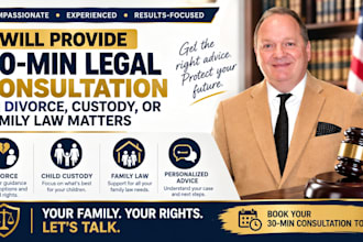 provide 30 min legal consultation on divorce, custody, or family law matters