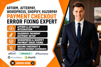 do wordpress shopify, affirm, razorpay afterpay payment checkout error fixing