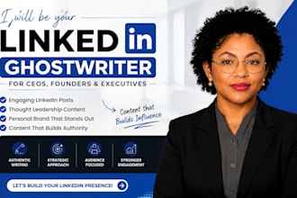 ghostwrite linkedin posts for ceos founders   executives