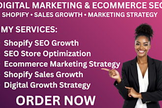 create digital marketing ecommerce SEO shopify sales growth strategy services