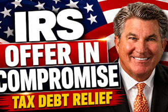 help with irs offer in compromise, tax debt and tax relief