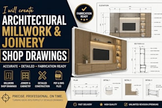 create detailed architectural millwork fabrication and joinery shop drawings