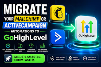 migrate your mailchimp or activecampaign automations to gohighlevel