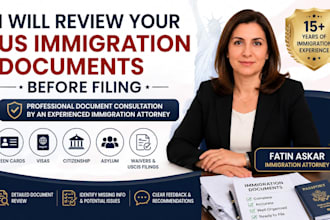 review your US immigration documents before filing