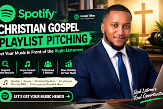 do organic christian gospel playlist pitching for music