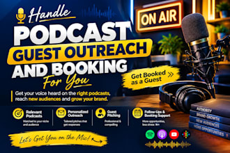 handle podcast guest outreach and booking for you
