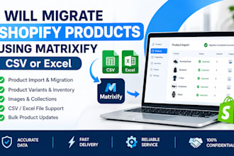 migrate, import and export shopify products using matrixify CSV excel