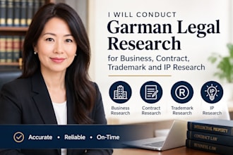 conduct german legal research for business, contracts, trademark and IP research