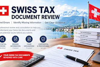 review your swiss tax documents and explain errors or missing information